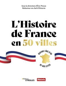 L'histoire de France en 50 villes