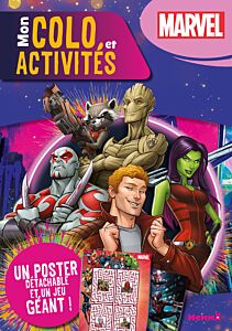 Marvel - Mon colo et activités + poster (Les Gardiens de la galaxie) - Un poster détachable et un je
