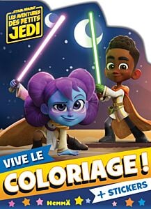 Disney Star Wars - Les Aventures des Petits Jedi - Vive le coloriage ! - + stickers