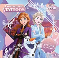 Disney La Reine des Neiges 2 - Mon colo avec tattoos - Des tattoos en bonus !