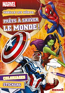 Marvel - Habille les héros - Prêts à sauver le monde ! - Coloriages, stickers