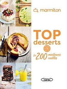 Marmiton - Top Desserts - Les 200 meilleures recettes