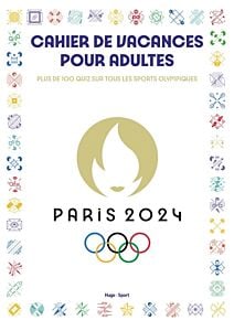 Cahier de vacances pour adultes Paris 2024