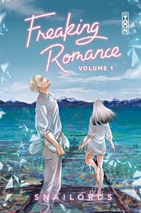 Freaking Romance - Tome 01