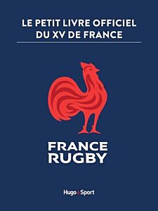 Le petit livre officiel du XV de France