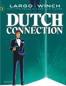 Largo Winch - Tome 6 - Dutch Connection (grand format)