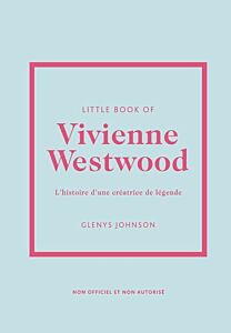 Little Book of Vivienne Westwood (version francaise)