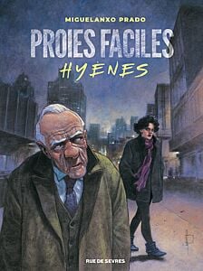 Proies faciles - Hyènes (réédition couleur)