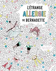 L'Étrange Allergie de Bernadette