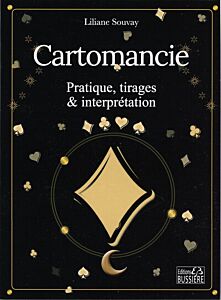 Cartomancie - Pratique, tirages & interprétation