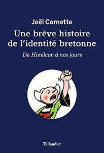 Une brève histoire de l'identité bretonne