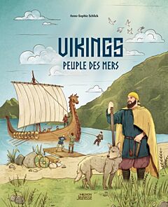Vikings, un peuple des mers