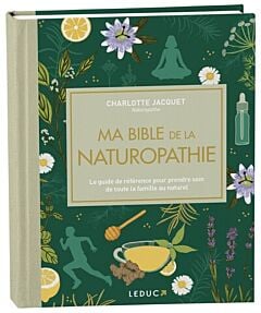 Ma bible de la naturopathie - édition de luxe
