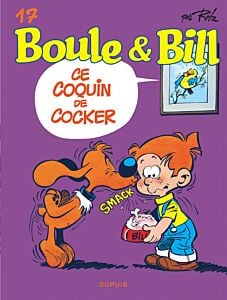 Boule et Bill - Tome 17 - Ce coquin de cocker