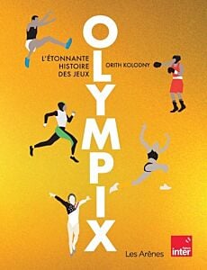 Olympix - L'étonnante histoire des jeux