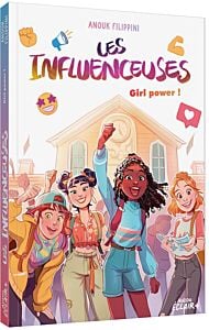 LES INFLUENCEUSES - GIRL POWER !