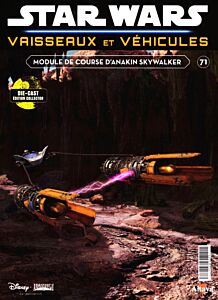Magazine Star wars vaisseaux et vehicules, numéro 71, du 17/05/2024