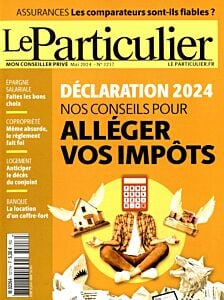 Magazine Le particulier, numéro 1217, du 24/04/2024