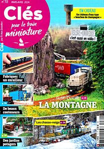 Magazine Cles pour le train miniature, numéro 72, du 13/03/2024