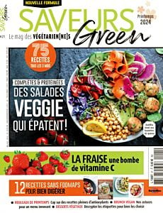 Magazine Saveurs green, numéro 21, du 21/03/2024