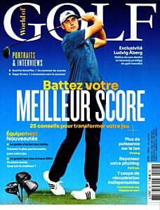 Magazine World of golf, numéro 247, du 30/04/2024