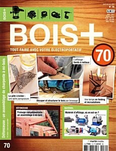 Magazine Bois plus, numéro 70, du 22/03/2024