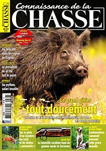 Magazine Connaissance de la chasse, numéro 577, du 25/04/2024
