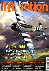 Magazine Fana de l'aviation, numéro 655, du 25/05/2024