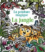 La jungle - La peinture magique
