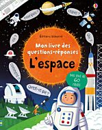 L'espace - Mon livre des questions-réponses