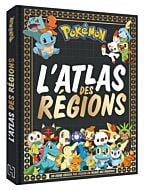 Pokémon - L'atlas des régions Pokémon