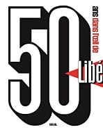 50 ans dans l' il de Libération