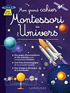 Mon grand cahier Montessori de l'Univers