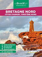 Guide Vert Week&GO Bretagne Nord Michelin. Côtes d'Armor, Finistère Nord