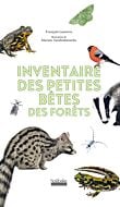 Inventaire des petites bêtes des forêts