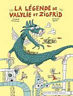 La légende de Valylie et Zigfrid
