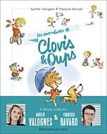 Clovis et Oups - Les aventures de Clovis & Oups