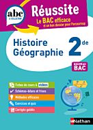 ABC Réussite Histoire Géographie 2de