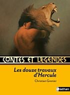 Contes et légendes:Les douze travaux d'Hercule
