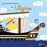 La fabuleuse histoire Ulysse
