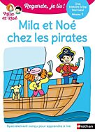 Regarde je lis ! Une histoire à lire tout seul - Mila et Noé chez les pirates Niv1