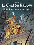 Le Chat du Rabbin  - Tome 12 - La Traversée de la mer Noire
