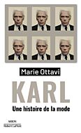 Karl - Une histoire de la mode