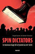 Spin dictators