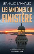 Les Fantômes du Finistère - Une enquête du commissaire Dupin