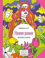 Flower power - 100 dessins à colorier