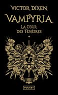 Vampyria - Livre 1 : La Cour des Ténèbres