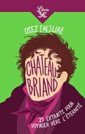 Osez (re)lire Chateaubriand
