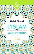 L'islam en 40 questions