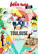 Guide Toulouse 2023 Petit Futé